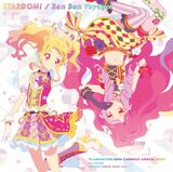 TV Anime/Data Carddass "Aikatsu Stars!" Drugi Sezon OP/ED Motyw - GWIAZDORSTWO!/Bon Bon Podróż!