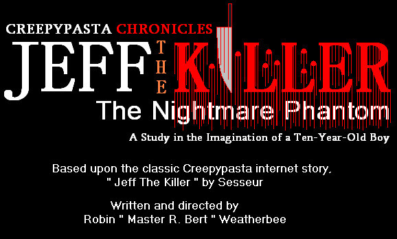 jeff the killer : r/creepypasta