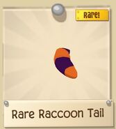 Rare Raccoon Tail from Super Sweets