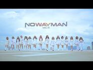 【MV Full】NO WAY MAN - MNL48