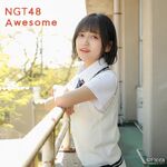 Nakamura Ayuka NGT48 Awesome.jpg (63 KB) Awesome (2021)
