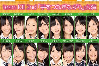 Team KII 1st Stage | AKB48 Wiki | Fandom