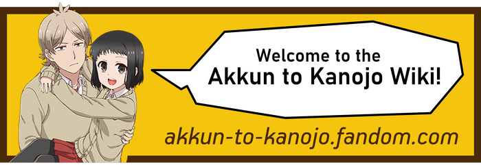 Akkun To Kanojo Wiki:Anime, Akkun To Kanojo Wiki