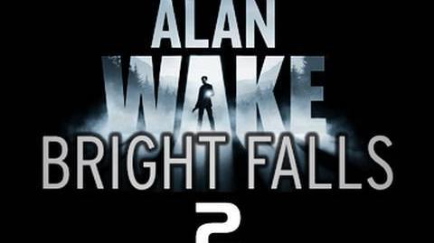 Alan Wake Bright Falls - 'Time Flies'