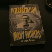 Dr. Darling's "My Interpretation of Many Worlds."
