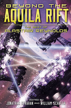 https://static.wikia.nocookie.net/alastairreynolds/images/0/0b/Beyond_the_Aquila_Rift_by_Alastair_Reynolds_trade.jpg/revision/latest/scale-to-width-down/250?cb=20221128111144
