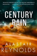 Century Rain - latest North American edition (Orbit, 2020)