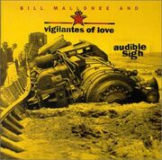 Vigilantes Of Love - Audible Sigh