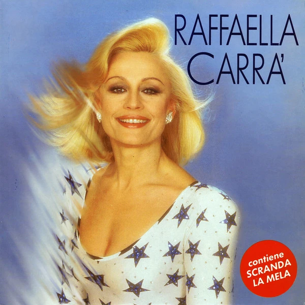 Raffaella Carrà (album, 1991) | Album Wiki | Fandom