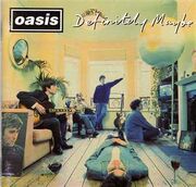 Definitely Maybe