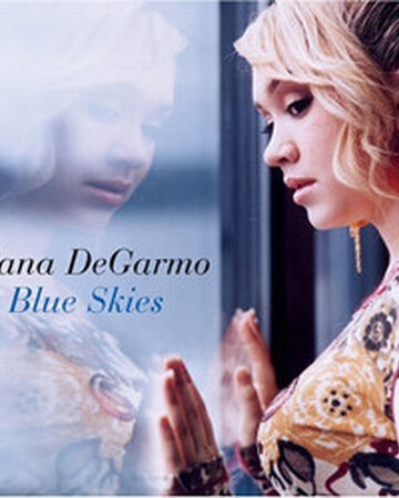 Diana DeGarmo – Blue Skies.jpg