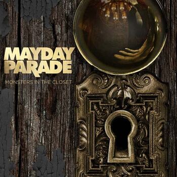 Mayday Parade - Monsters in the Closet