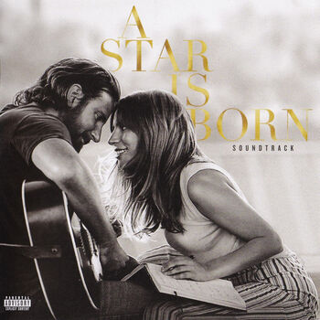 A Star Is Born Soundtrack 2018