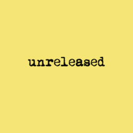 Unreleased