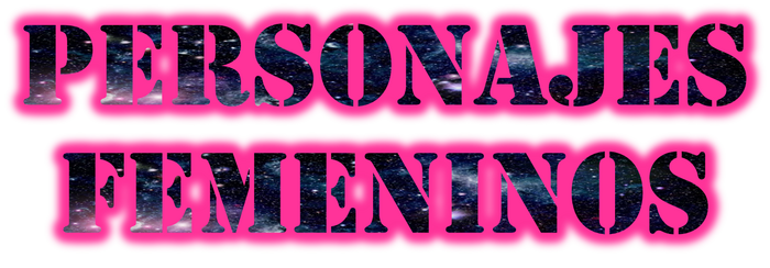 Personajes Femeninos