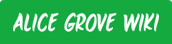 Alice Grove Wiki