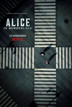 Alice in Borderland (série de televisão) – Wikipédia, a