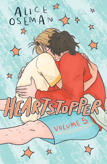 Heartstopper: Volume One by Alice Oseman — Kickstarter