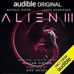 William Gibson Alien 3 audible.jpg