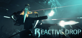 Reactive Drop