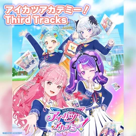 Aikatsu Academy! Third Tracks | All Aikatsu! Wiki | Fandom