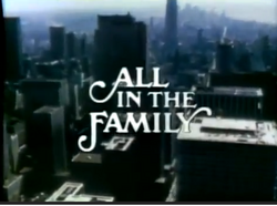 All In The Family Opening.png