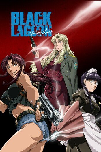 Twisted World Animania - Black Lagoon: The Second Barrage | All 