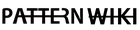 Pattern Wiki
