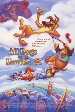 All Dogs Go to Heaven 2 | All Dogs go to Heaven Wiki | Fandom