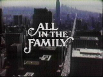 All in the Family - Wikipedia