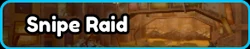 Snipe Raid