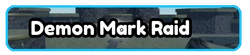 Demon Mark Raid