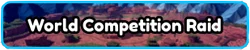 World Comp Raid