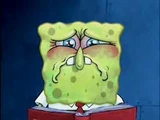 SpongeBob SquarePants/Tear Jerker