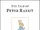 The Tale of Peter Rabbit