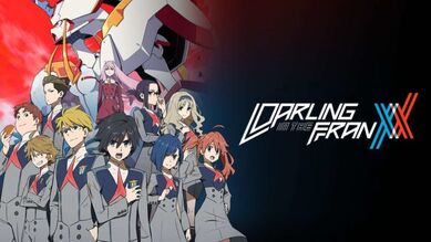 You Are Now My Darling!  DARLING in the FRANXX 