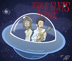 Jesus and Elvis in Space