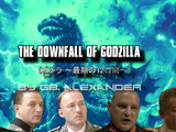 The Downfall of Godzilla