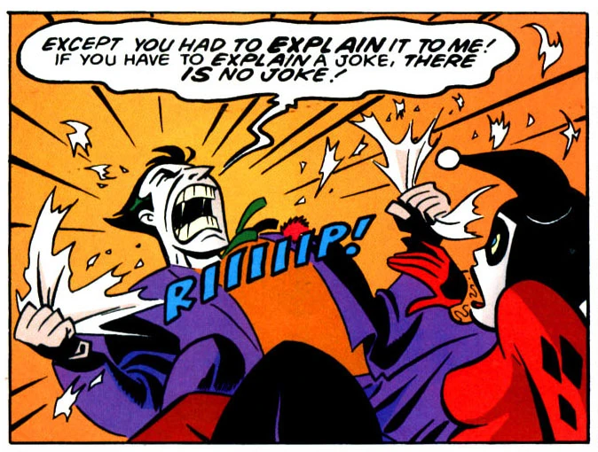 It seems jokes are something The Joker doesn't like to kill