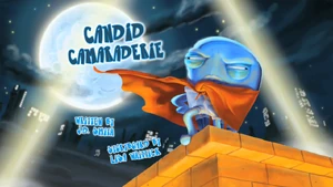 Candid Camaraderie Title Card