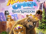 Alpha and Omega: Journey to Bear Kingdom