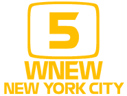 WNEW-TV, channel 5, in New York City