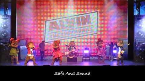 Safe And Sound - The Chipmunks & The Chipettes