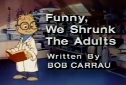 Funny, We Shrunk the Adults | Alvin and the Chipmunks Wiki | Fandom Funny, We Shrunk the Adults | Alvin and the Chipmunks Wiki | Fandom