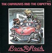 200px-ChipmunksBornToRock