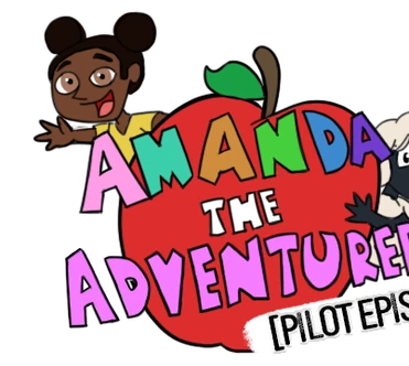 Amanda the Adventurer: Pilot Episode | Amanda the Adventurer Wiki