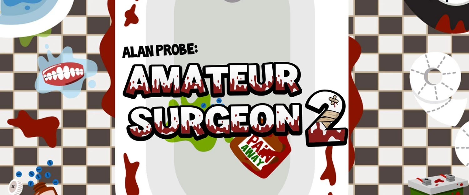 Amateur Surgeon 2 Amateur Surgeon