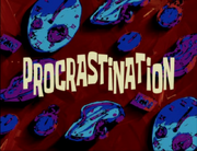 Procrastination