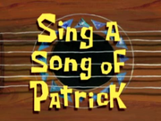 Sing a Song of Patrick