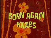 Born Again Krabs.png